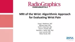MRI of the Wrist: Algorithmic Approach for Evaluating Wrist Pain