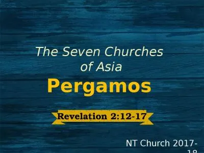 Revelation 2:12-17 The Seven Churches