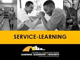 Service-Learning What is service-learning?