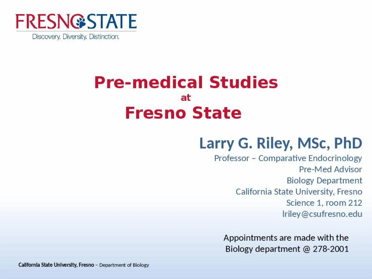 PPT-Pre-medical Studies at Fresno