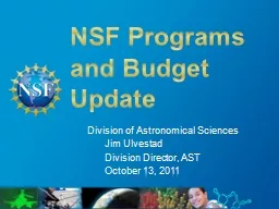 NSF  Programs and Budget Update