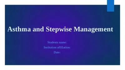 Asthma and Stepwise Management