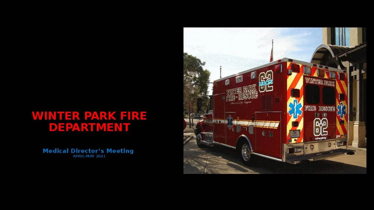 PPT-WINTER PARK FIRE DEPARTMENT