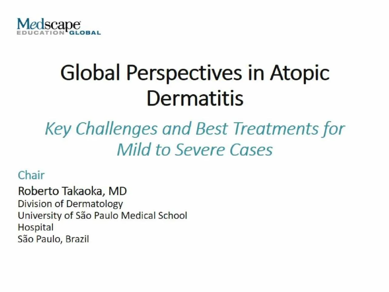 PPT-Global Perspectives in Atopic Dermatitis