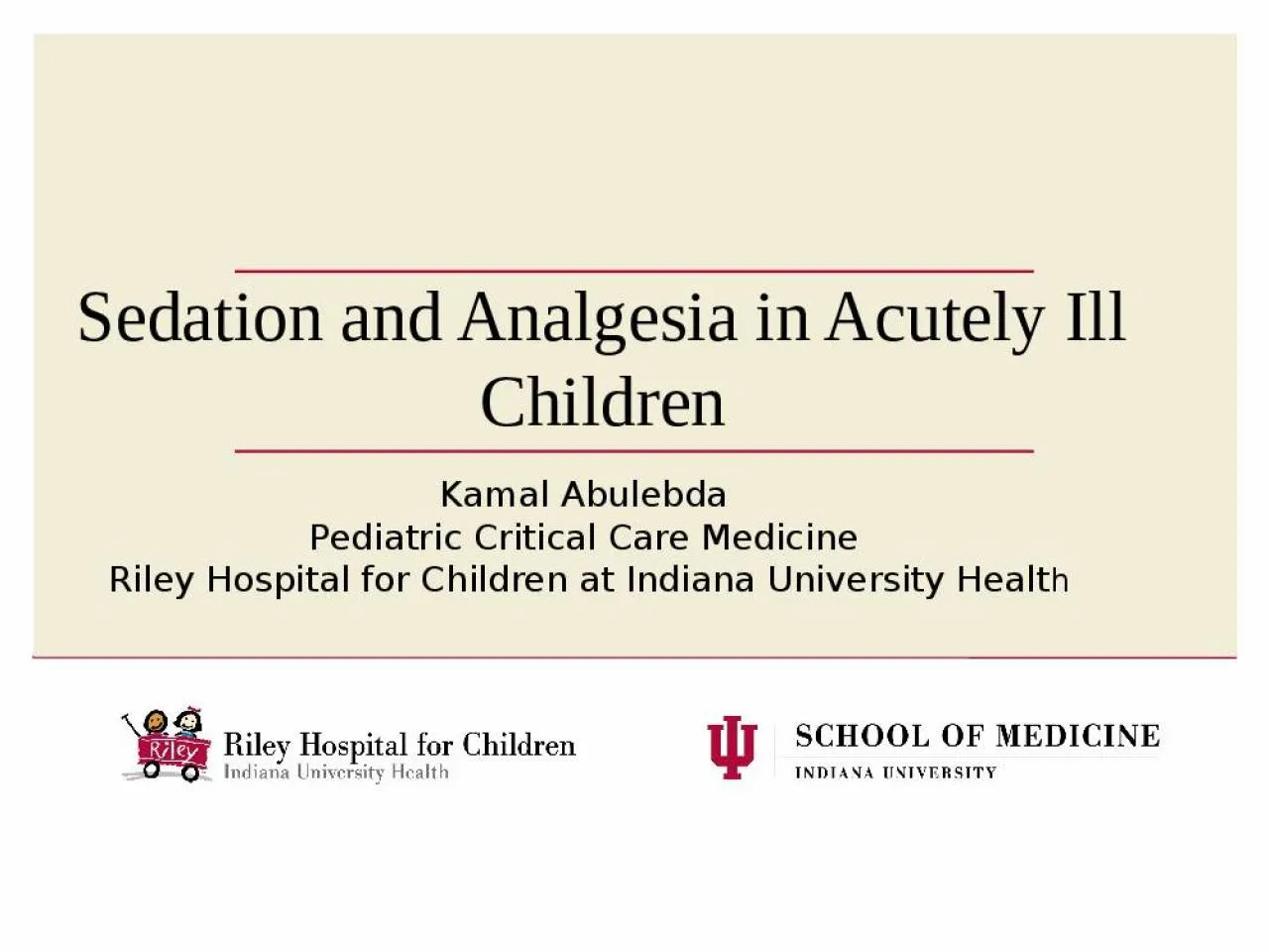 PPT-Sedation and Analgesia in Acutely Ill