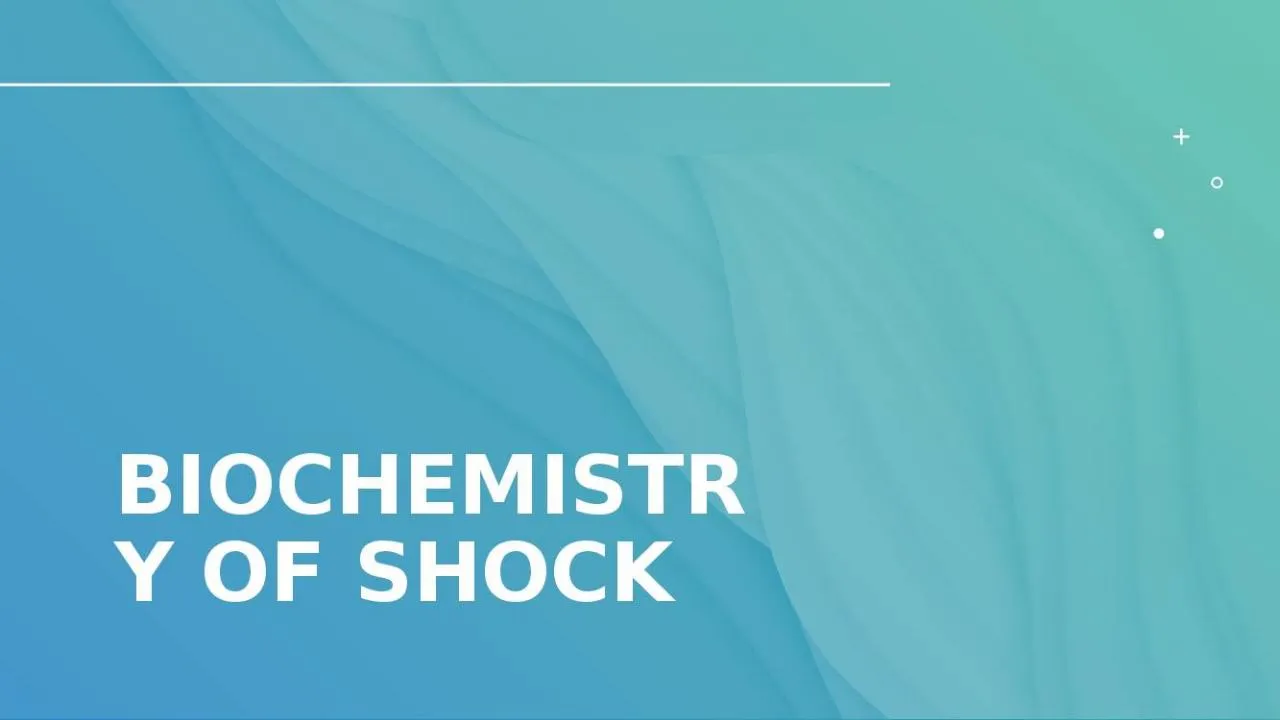 PPT-Biochemistry of Shock Shock