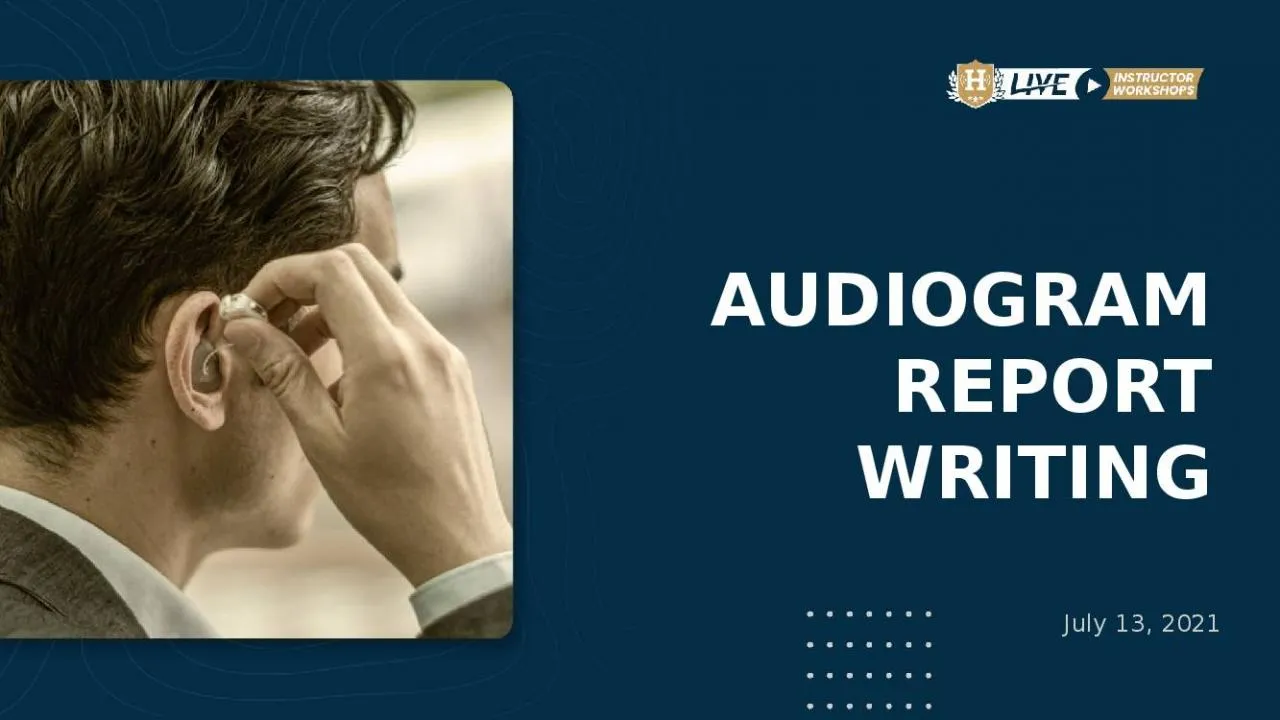 PPT-AUDIOGRAM REPORT WRITING