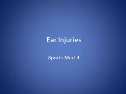 PPT-Ear Injuries Sports Med II