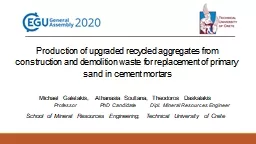 Production of upgraded recycled aggregates from construction and demolition waste for