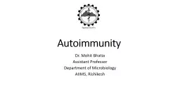 Autoimmunity Dr. Mohit Bhatia