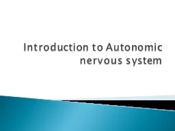 Introduction to Autonomic nervous system