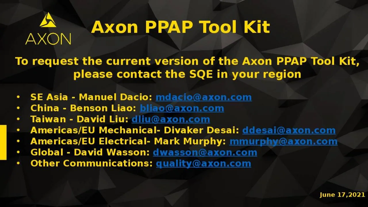 PPT-June 17,2021 Axon PPAP Tool Kit