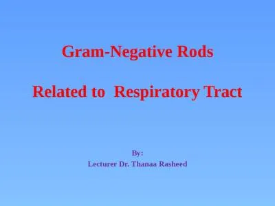 Gram-Negative Rods Related to  Respiratory Tract