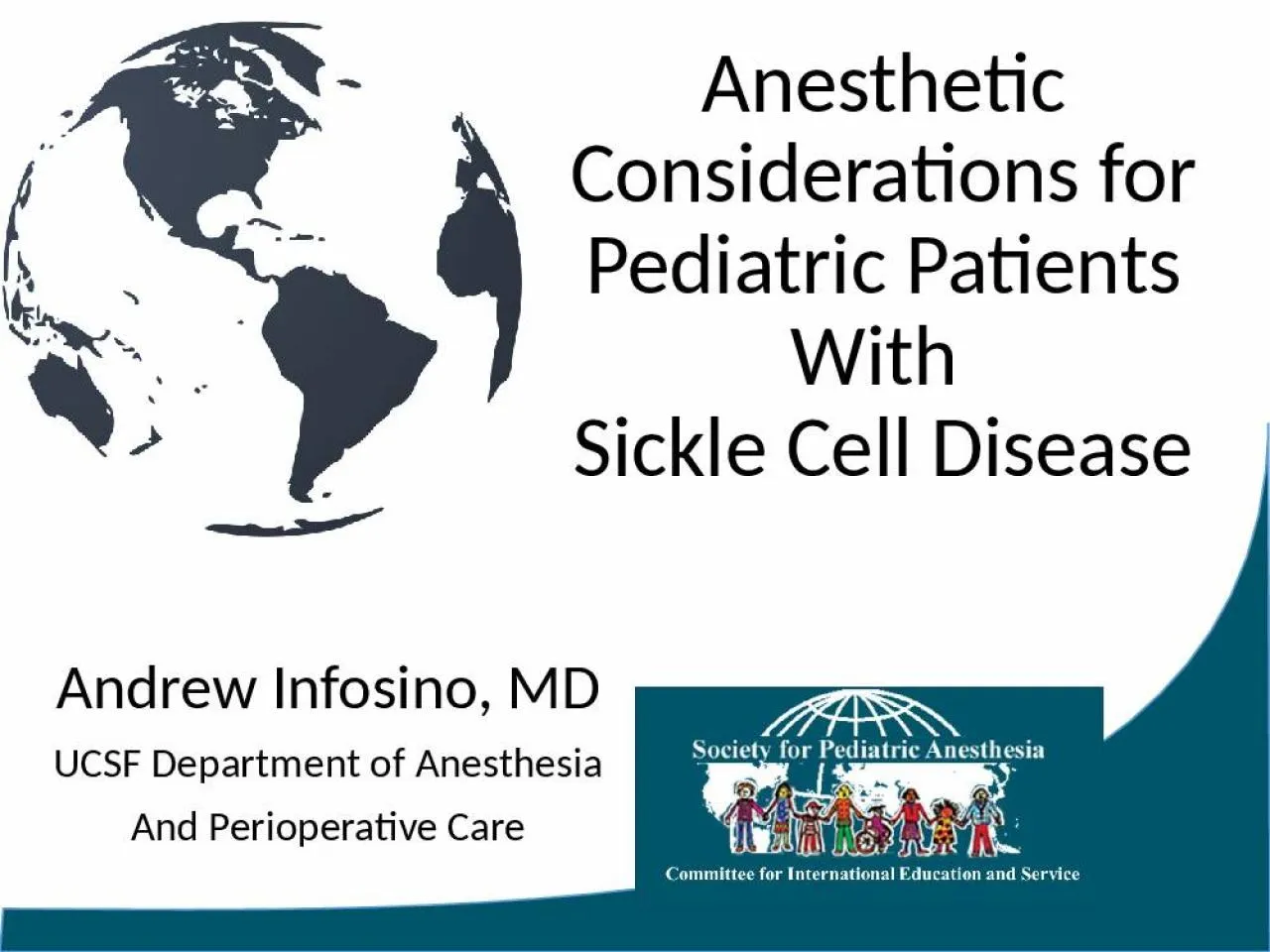 PPT-Anesthetic Considerations for Pediatric Patients