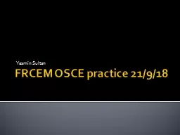 FRCEM OSCE practice 21/9/18