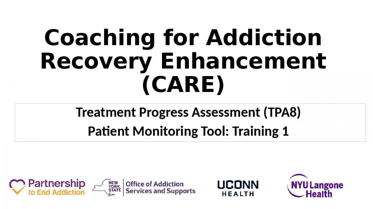 PPT-Coaching for Addiction Recovery Enhancement (CARE)