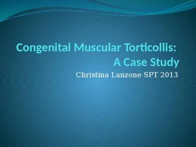 Congenital Muscular Torticollis: