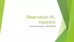Observation  vs  Inpatient