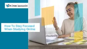 How To Stay Focused When Taking Online Classes