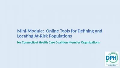 Mini-Module:  Online Tools for Defining and Locating At-Risk Populations