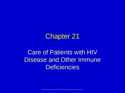 Chapter 21 Care of Patients with HIV Disease and Other Immune Deficiencies