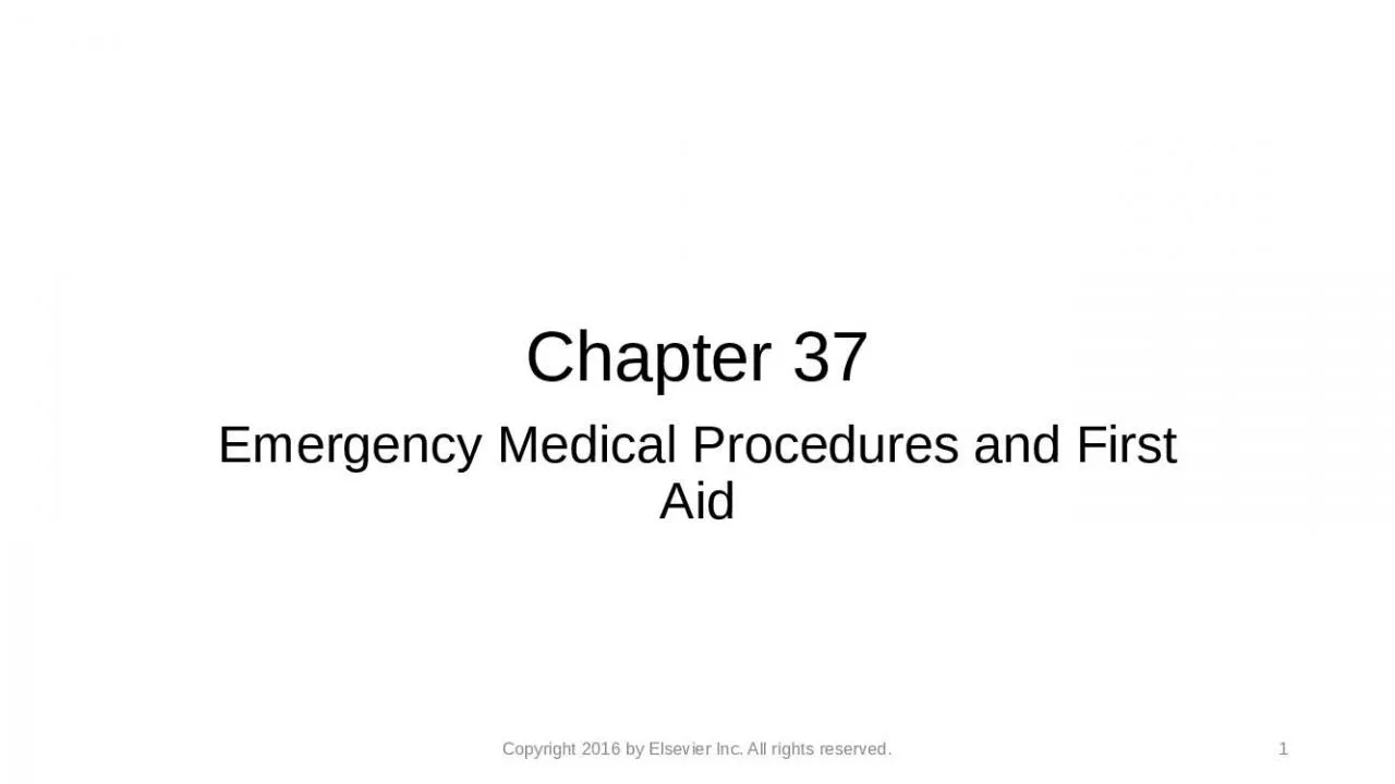 PPT-Chapter 37 Emergency Medical Procedures and First Aid