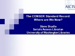 The CONSER Standard Record: Where are We Now?