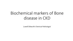 Early Laboratory markers of Bone disease in CKD