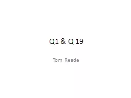 Q2 & Q  9 Tom Reade Overall- Advice