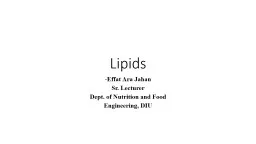 Lipids - Effat   Ara   Jahan
