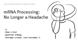 PPT-mRNA Processing: No Longer a Headache