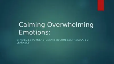 Calming Overwhelming Emotions: