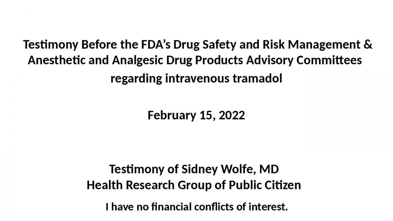 PPT-Testimony of Sidney Wolfe, MD