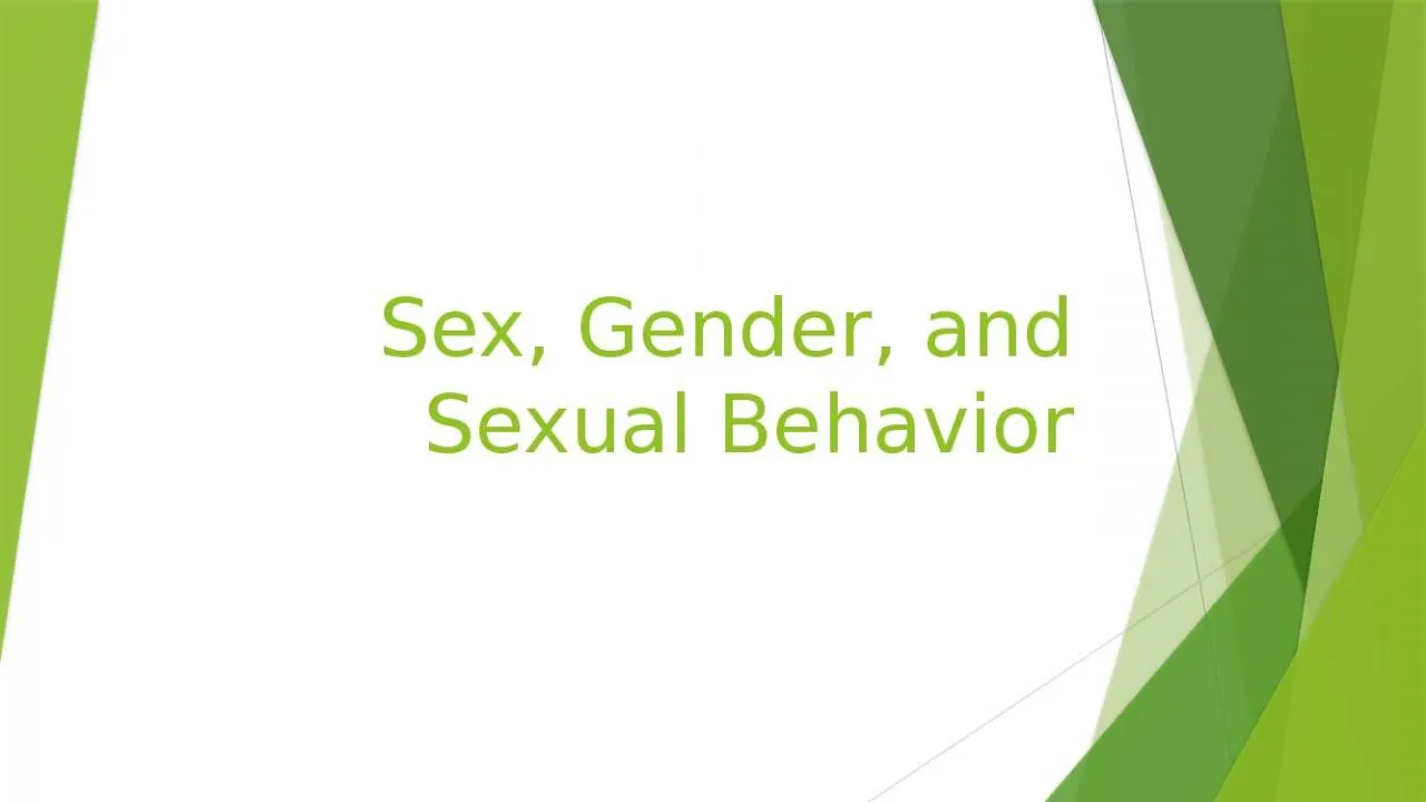 PPT-Sex, Gender, and Sexual Behavior