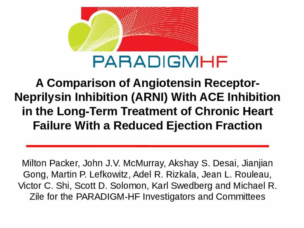 PPT-A Comparison of Angiotensin Receptor-Neprilysin Inhibition (ARNI) With ACE Inhibition