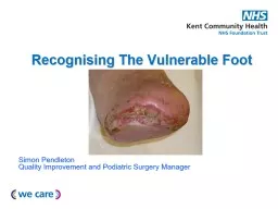 Recognising The Vulnerable Foot
