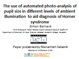 PPT-The use of automated photo-analysis of pupil size in different levels of ambient illumination