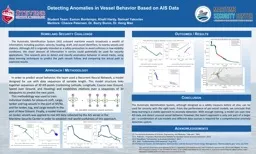 Detecting Anomalies in Vessel Behavior Based on AIS Data
