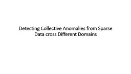 Detecting Collective Anomalies from Multiple