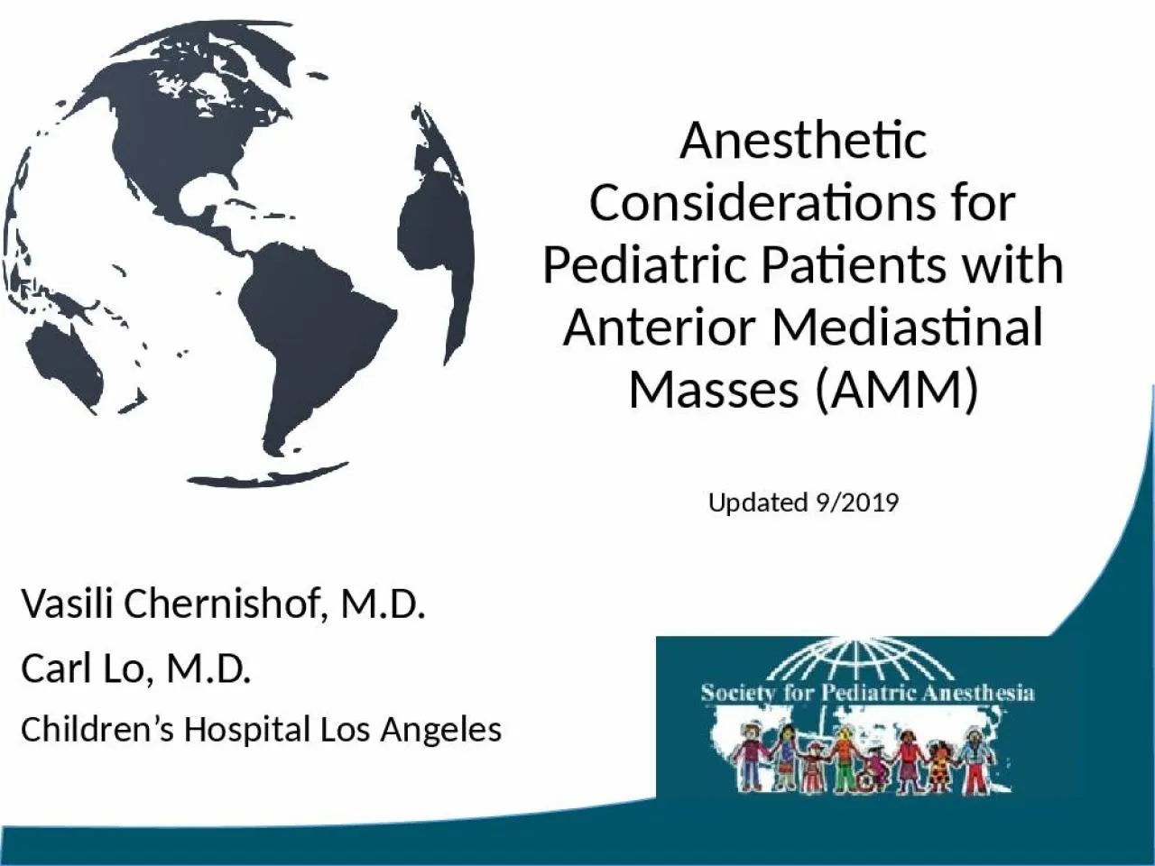 PPT-Anesthetic Considerations for Pediatric Patients with Anterior Mediastinal Masses (AMM)