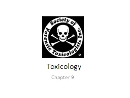 Toxicology Chapter 9 Toxicology