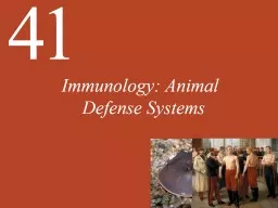 Immunology: Animal Defense Systems