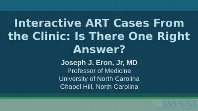 Interactive ART Cases From the Clinic: Is There One Right Answer?