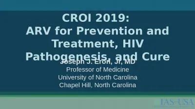 CROI 2019:  ARV for Prevention and Treatment, HIV Pathogenesis, and Cure