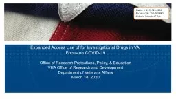 Expanded Access Use of for Investigational Drugs in VA:  Focus on COVID-19