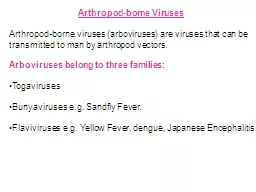 Arthropod-borne Viruses Arthropod-borne viruses (