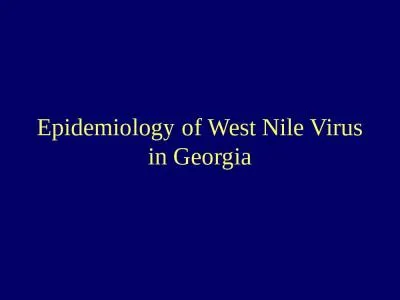 Epidemiology of West Nile Virus in Georgia