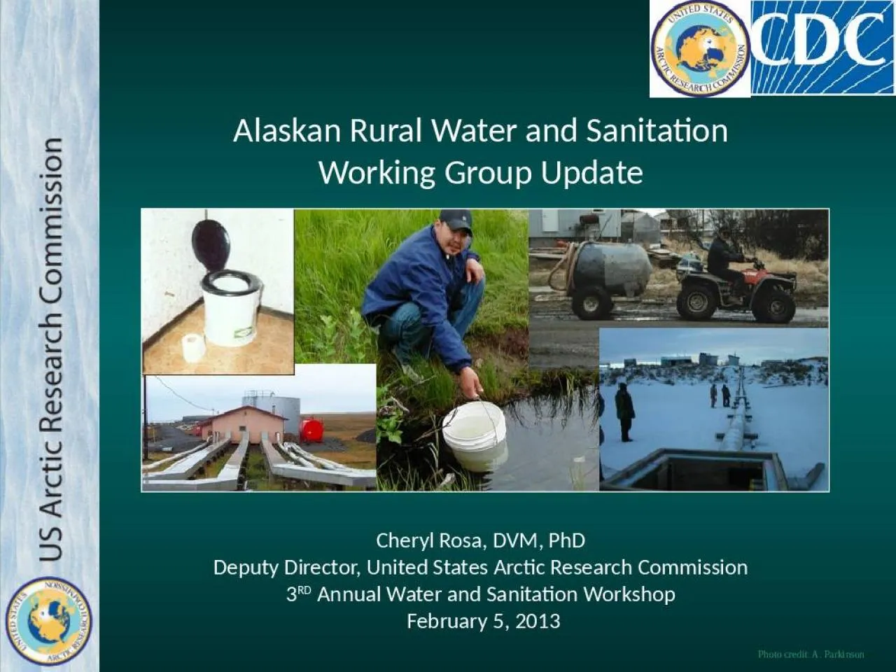 PPT-Alaskan Rural Water and Sanitation Working Group Update