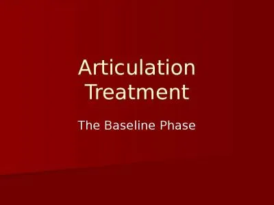 Articulation Treatment The Baseline Phase