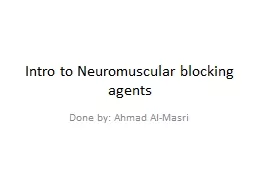 Intro to Neuromuscular blocking agents